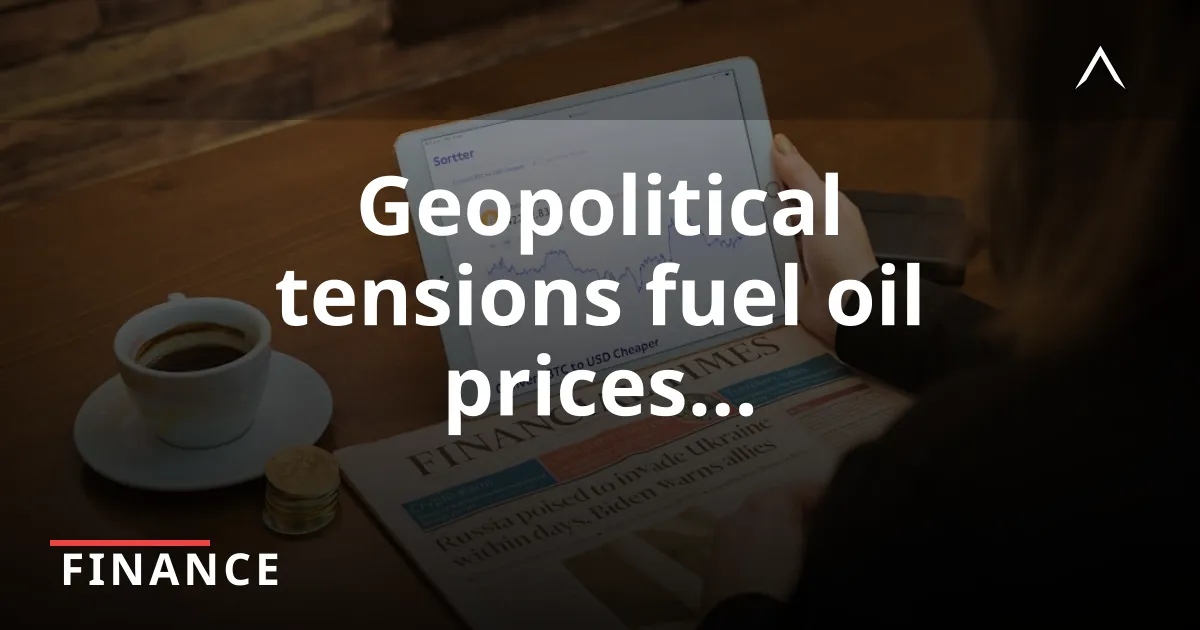 Oil Prices Surge Amid Iran-US Tensions