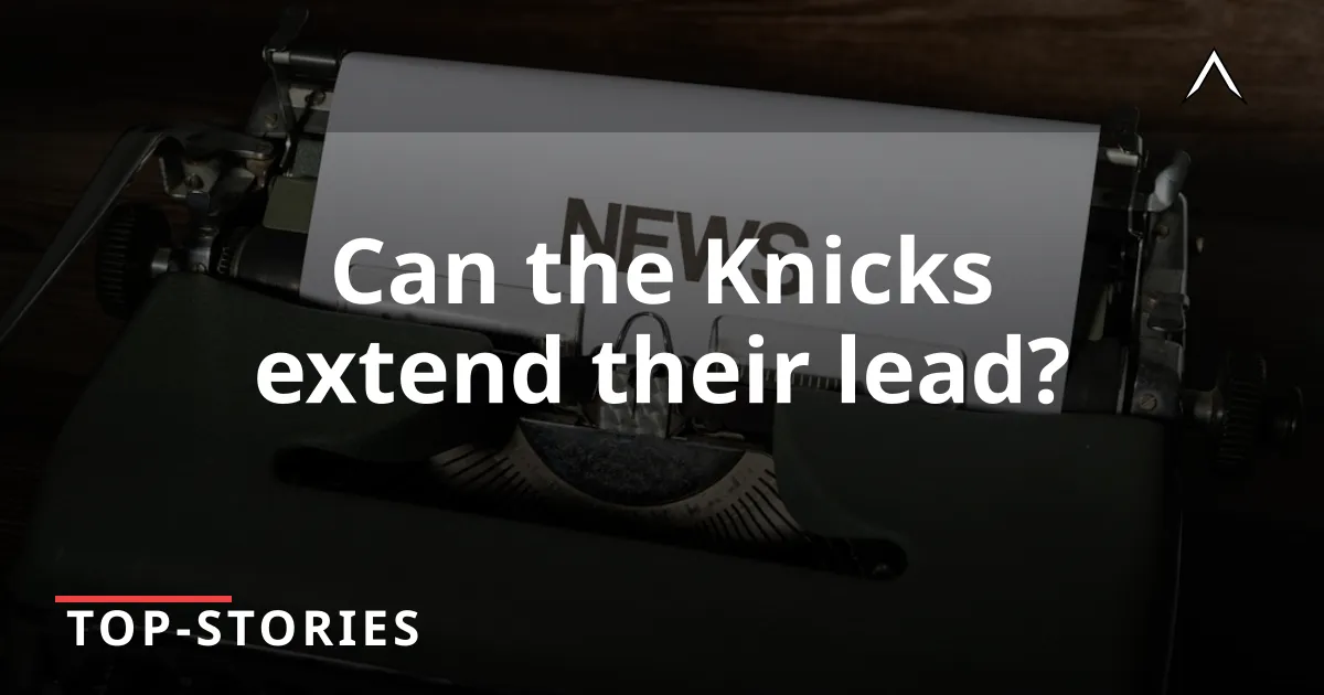 Knicks Lead NBA Finals 1-0: Game 2 Preview