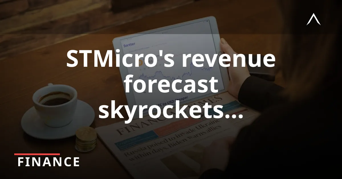 STMicro Hits Record High After Doubling Revenue Outlook