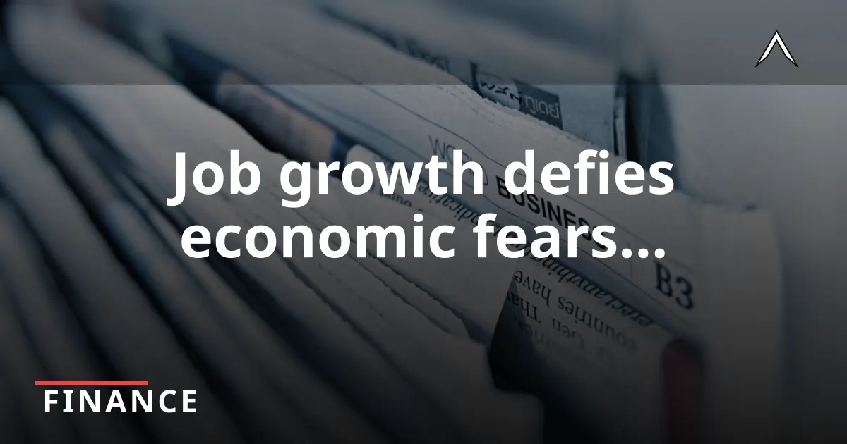 US Job Growth Surges Amid Economic Uncertainty