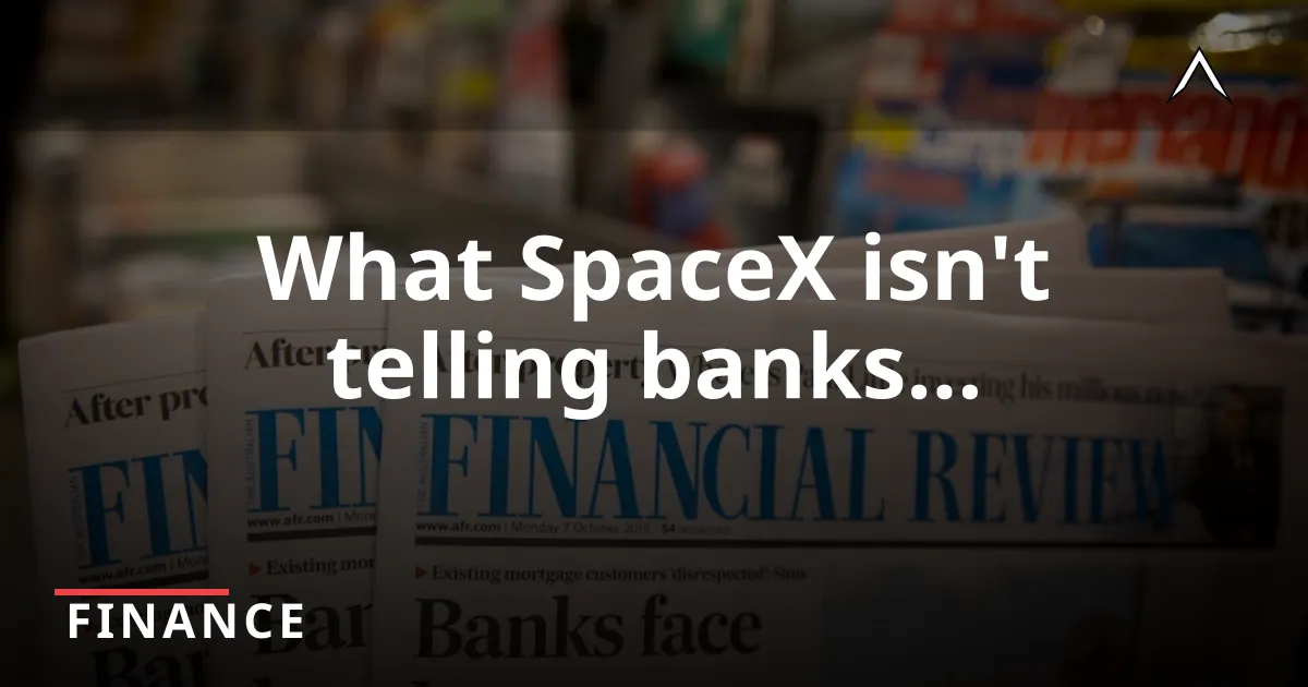 SpaceX's Bold Move: Banks Left in the Dark