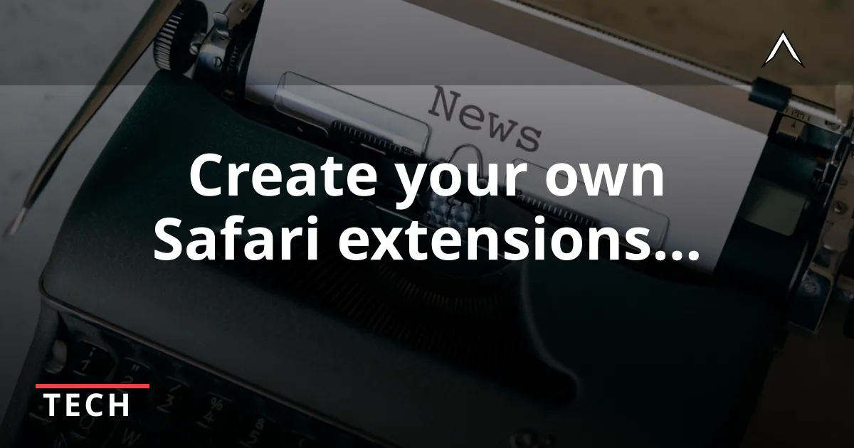 Apple's AI Revolutionizes Safari Extensions