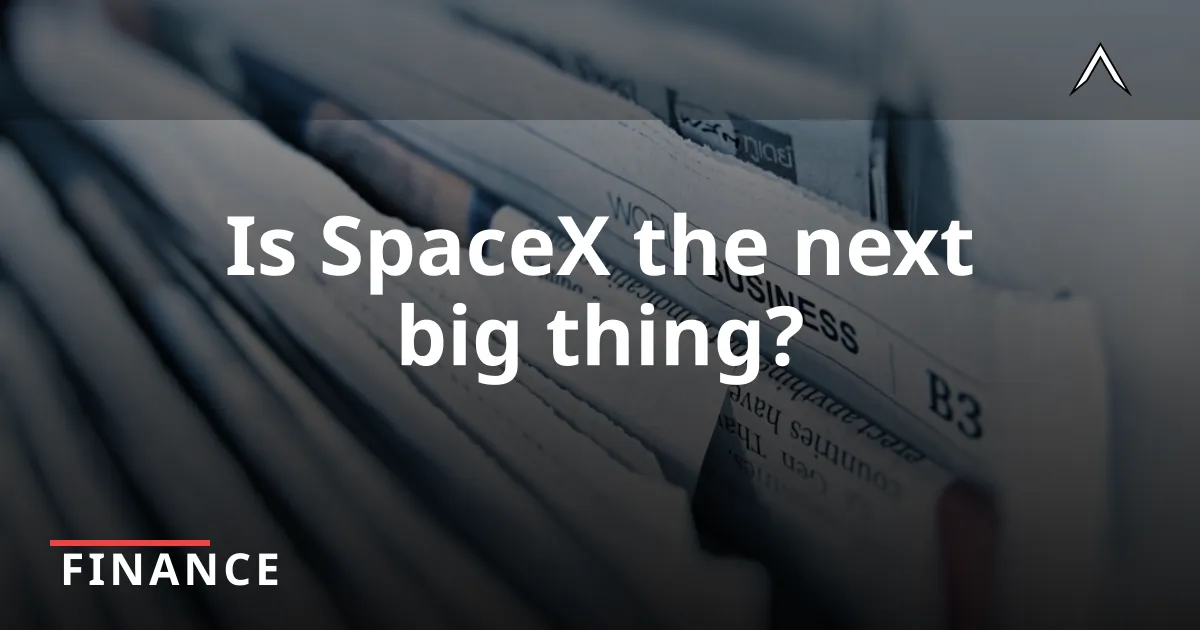 3 Compelling Reasons to Buy SpaceX Stock Now