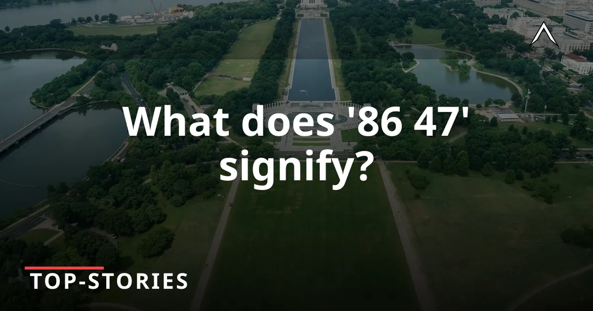 Vandalism on National Mall: What Does '86 47' Mean?