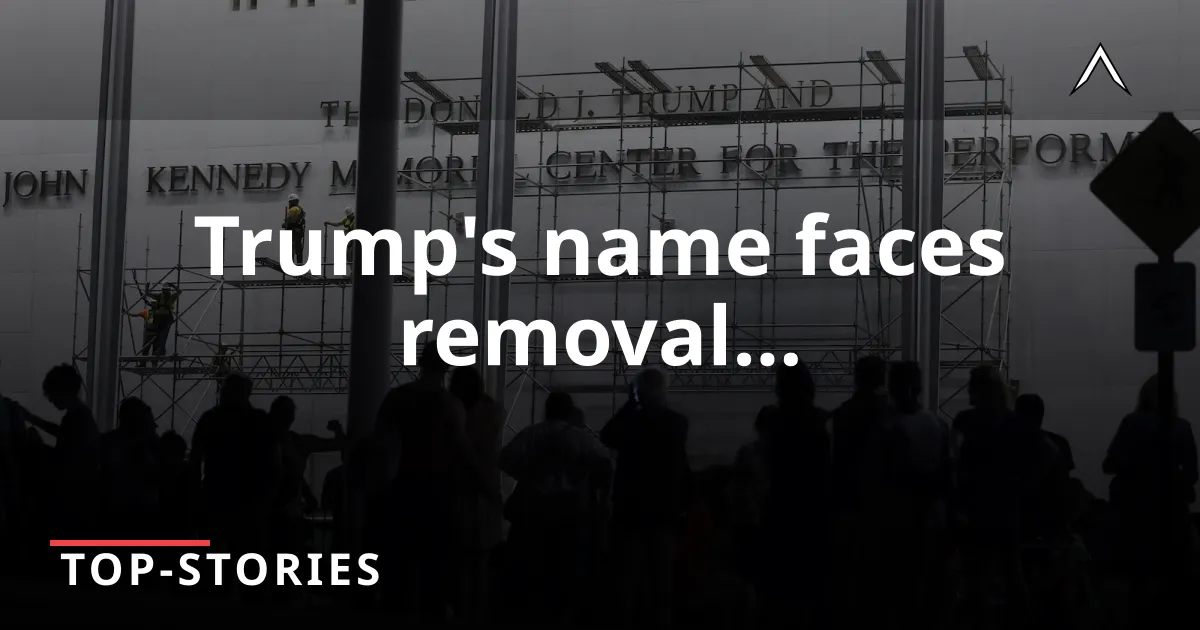 Court Denies Trump's Name Stay at Kennedy Center