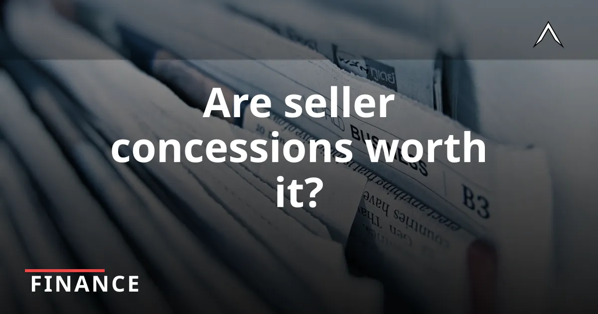 Unlocking Seller Concessions: What You Need to Know