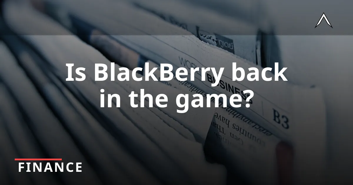 BlackBerry Boosts Revenue Forecast: What You Need to Know