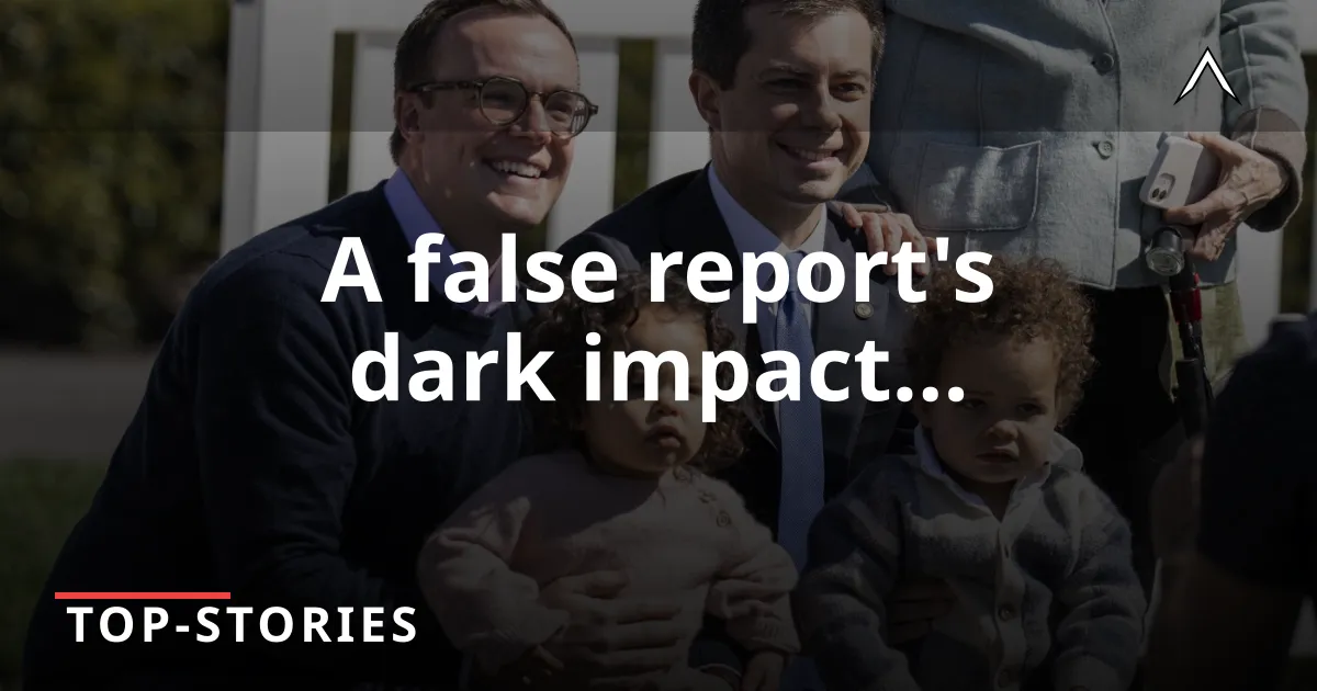 Buttigieg Faces CPS Investigation After False Report