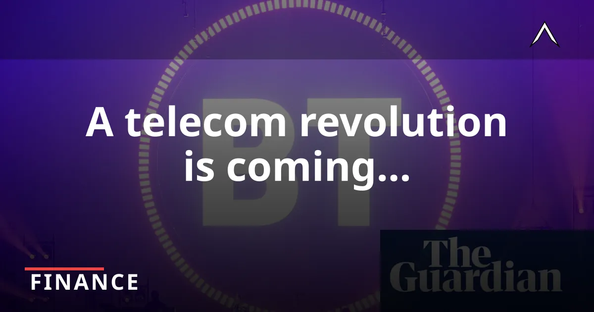 BT and Verizon Join Forces in $625M Telecom Deal
